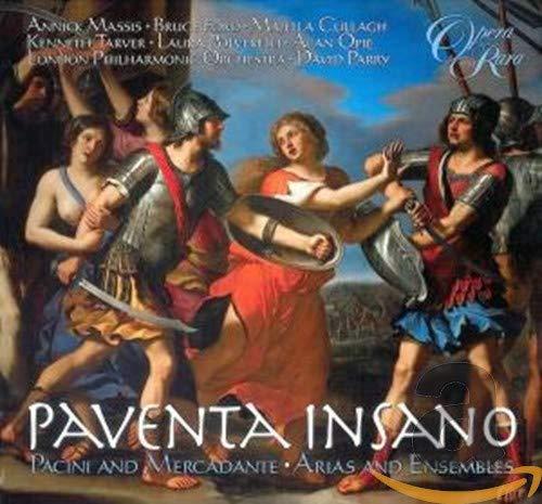 David Parry - Paventa Insano ~ Pacini and Mercadante · Arias and Ensembles - Cd