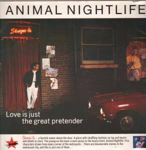 Animal Nightlife - Love Is Just The Great Pretender 85 - 12 Inch