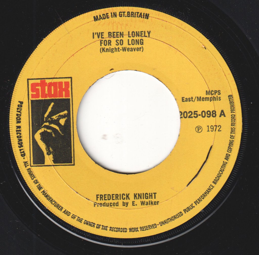 Frederick Knight - I've Been Lonely For So Long - 7 Inch