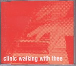 Clinic - Walking With Thee - Cd