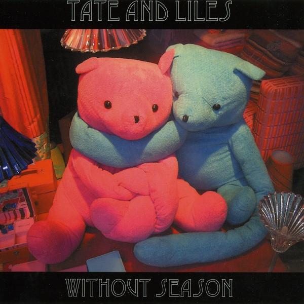 tate and liles - Without Season - Cd