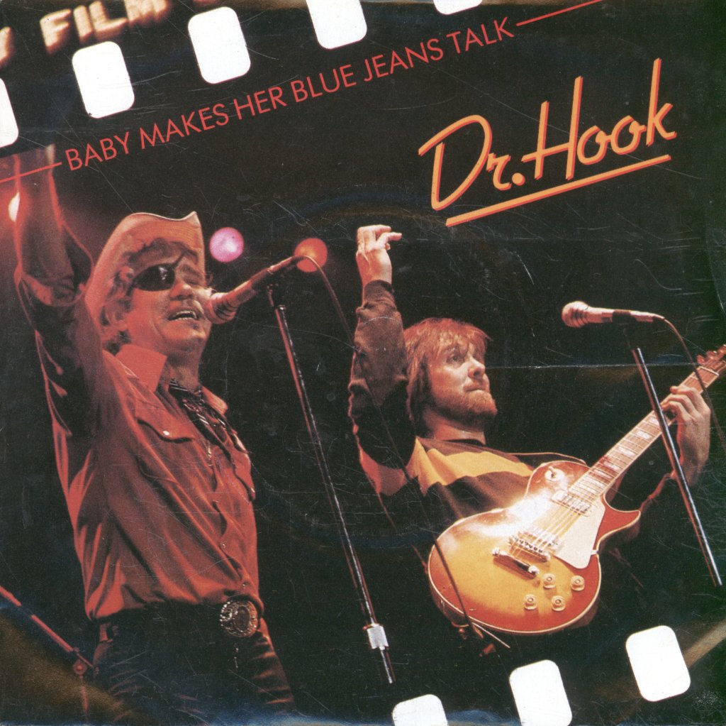 Dr Hook - Baby Makes Her Blue Jeans Talk - 7 Inch