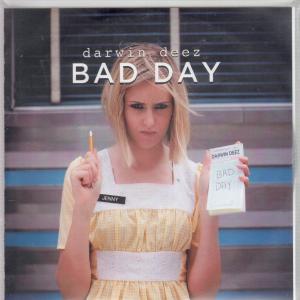 Darwin Deez - Bad Day - Cdr