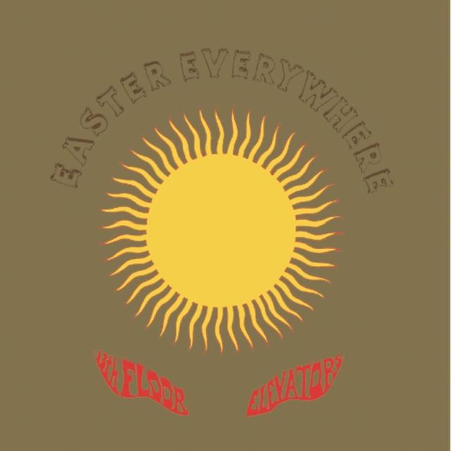 13th Floor Elevators - Easter Everywhere - Cd