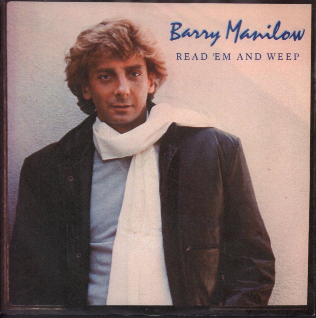 Barry Manilow - Read Em And Weep - 7 Inch