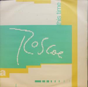 Roscoe - This Time - 12 Inch