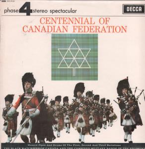 Black Watch Rhr Of Canada - Centennial Of Canadian Federation - Lp