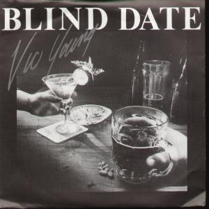 Vic Young - Blind Date - 7 Inch