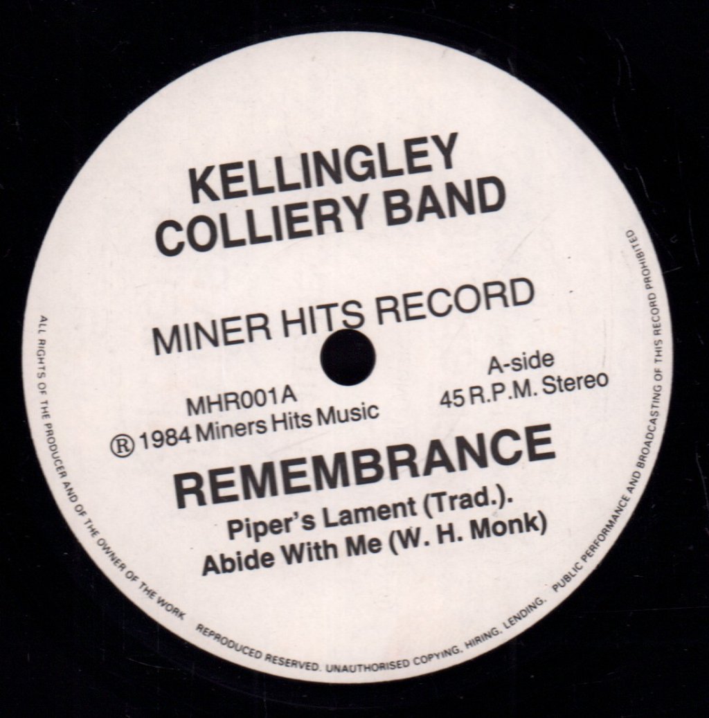 Kellingley Colliery Band - Remembrance Kellingley Colliery Band - 7 Inch
