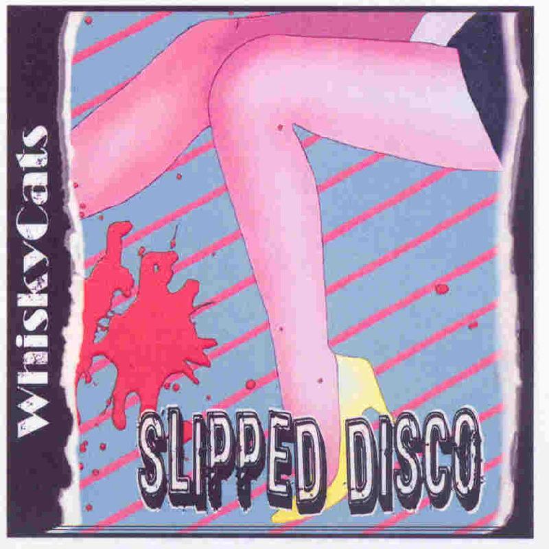 Whiskycats - Slipped Disco - Cd