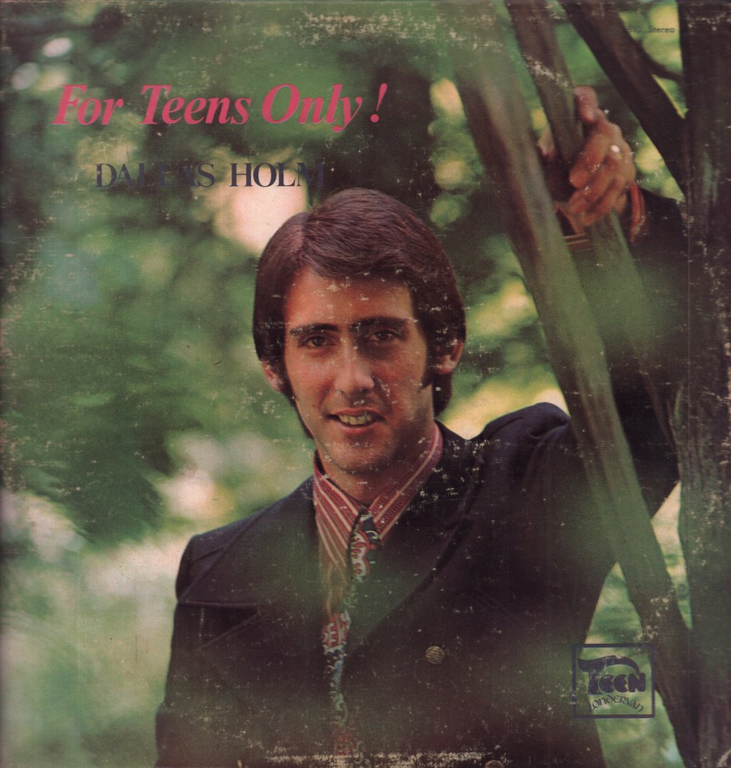 Dallas Holm - For Teens Only! - Lp