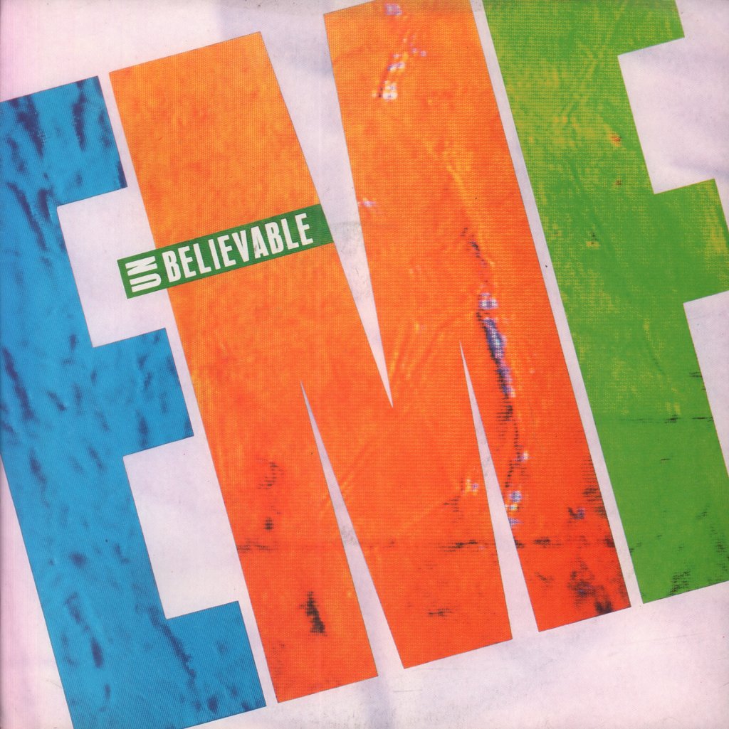 Emf - Unbelievable - 7 Inch