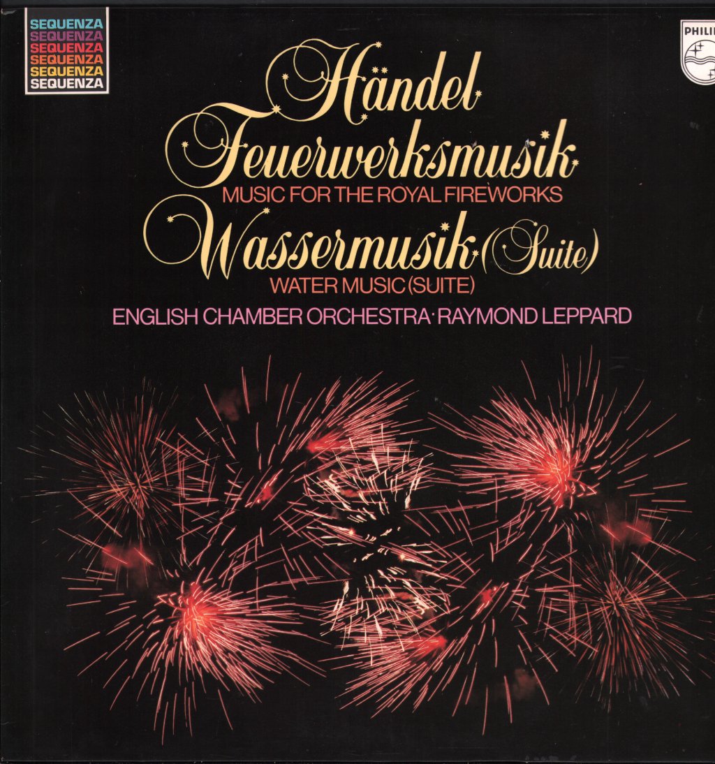 Raymond Leppard / English Chamber Orchestra - Handel - Feuerwerksmusik / Wassermusik (Suite) - Lp
