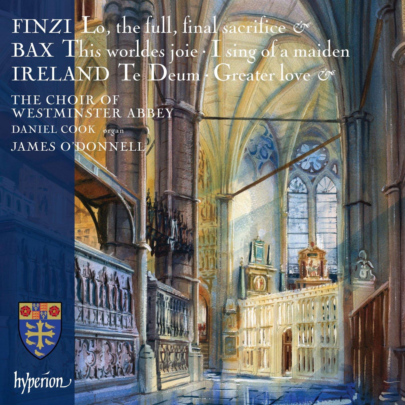 James O'Donnell / Westminster Abbey Choir - Finzi, Bax & Ireland: Choral Music - Cd