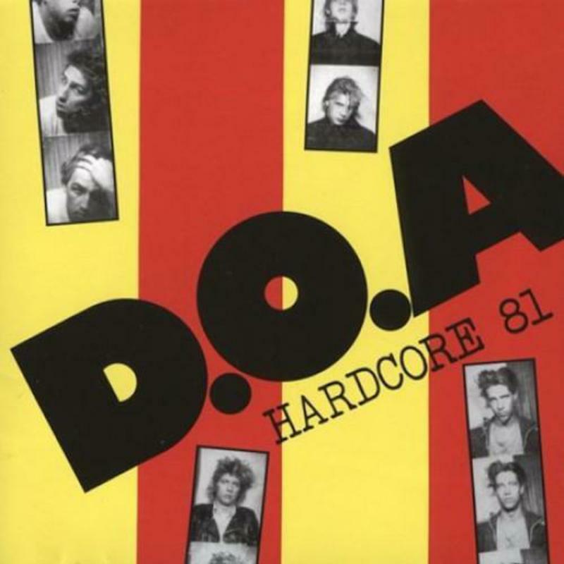 D.O.A. - Hardcore 81 (Red Vinyl) - Lp