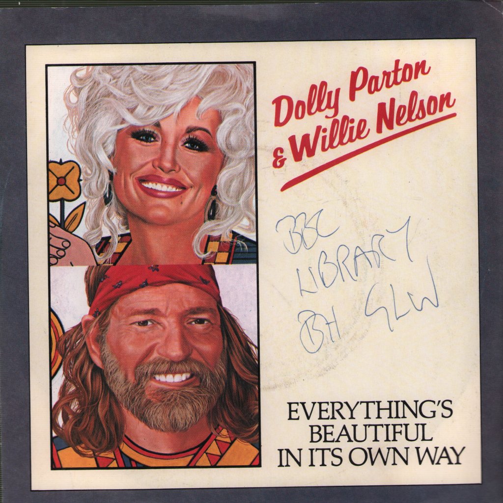 Dolly Parton And Willie Nelson - Everything Beautiful In It's Own Way - 7 Inch