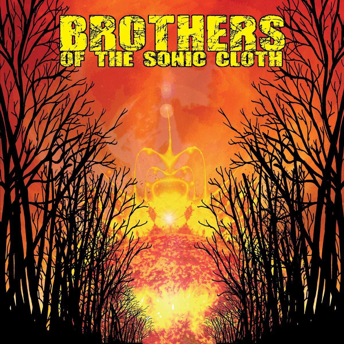 Brothers of the Sonic Cloth - Brothers of the Sonic Cloth - Lp