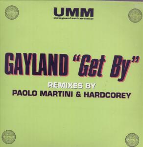 Gayland - Get By - 12 Inch
