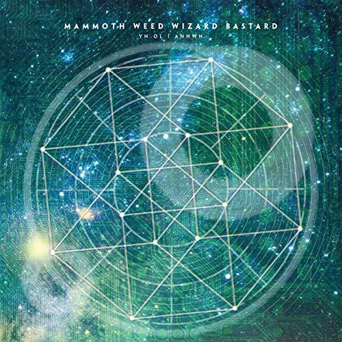Mammoth Weed Wizard Bastard - Yn Ol I Annwyn - Cd