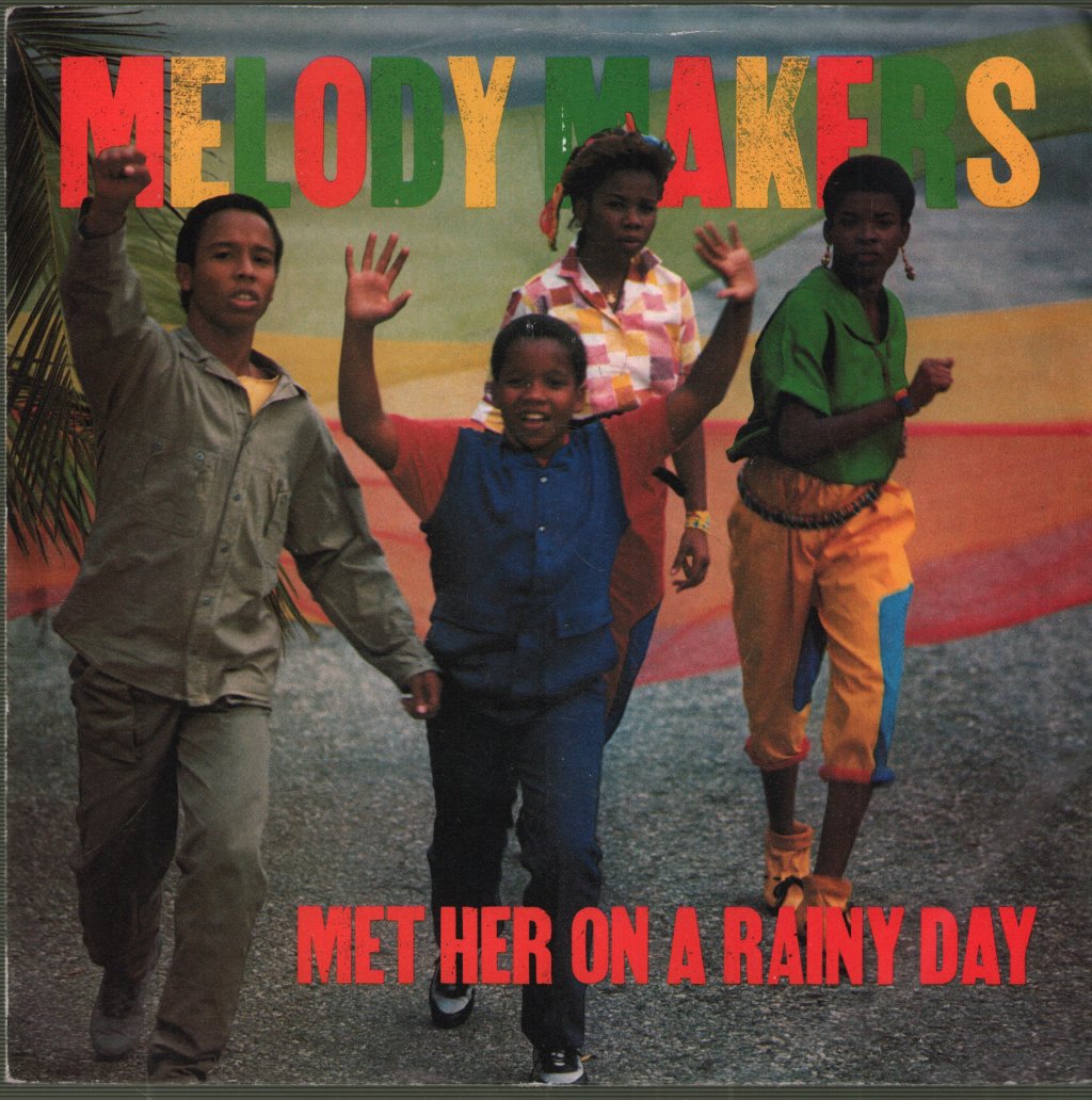 Melody Makers - Met Her On A Rainy Day - 7 Inch