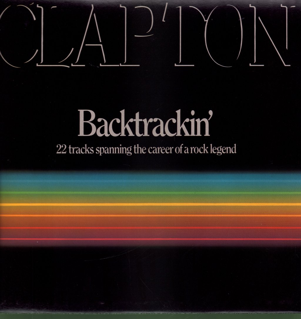 Eric Clapton - Backtrackin' (22 Tracks Spanning The Career Of A Rock Legend) - Double Lp