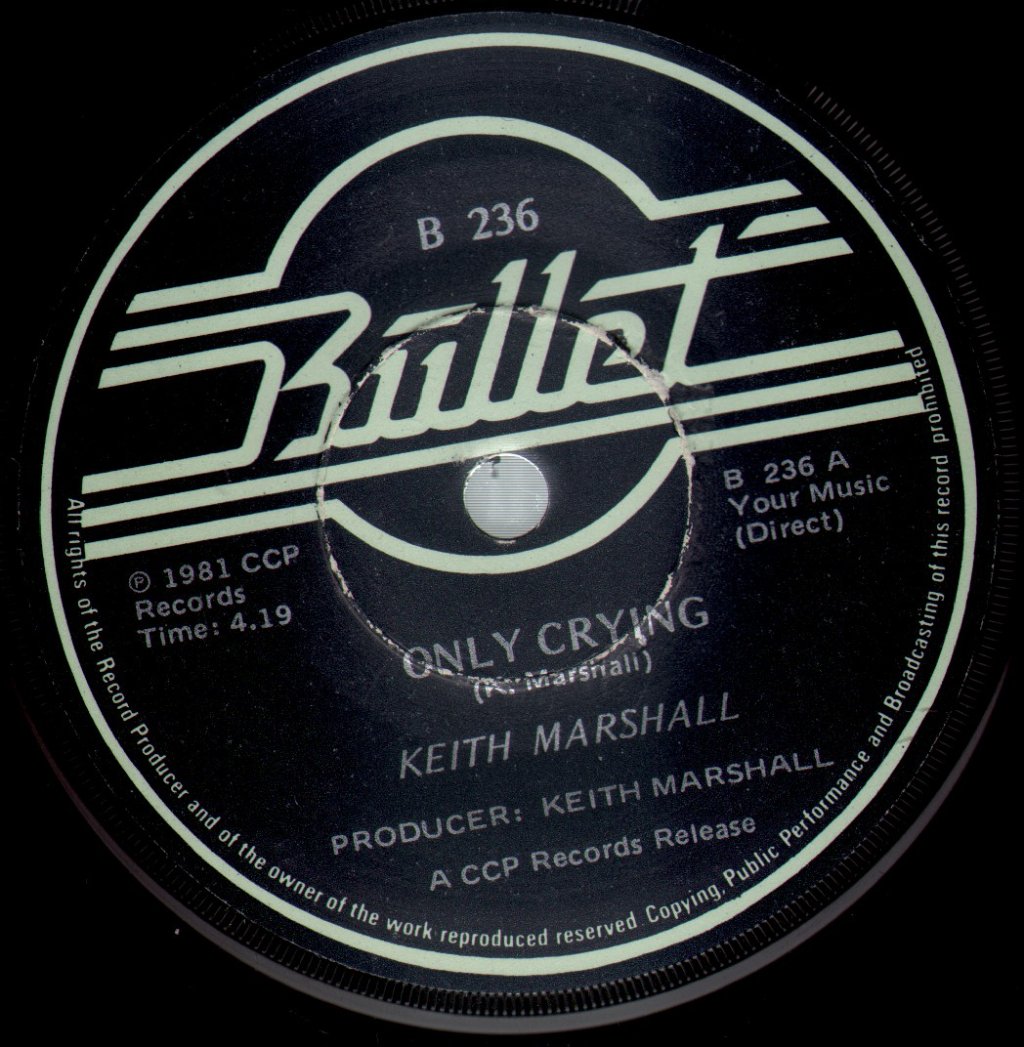 Keith Marshall - Only Crying - 7 Inch
