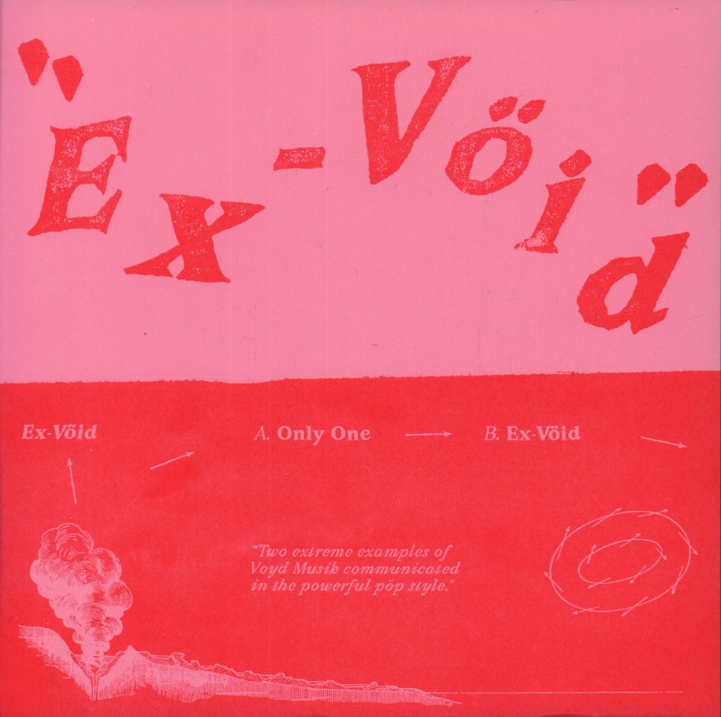 Ex-Vöid - Only One - 7 Inch