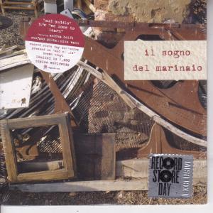 Il Sogno Del Marinaio - Mud Puddle - 7 Inch
