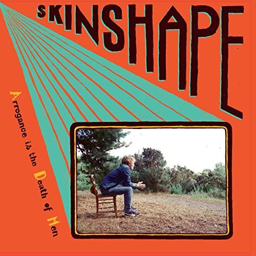 Skinshape - Arrogance Is the Death of Men - Lp