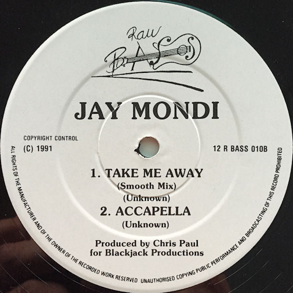 Jay Mondi - Take Me Away - 12 Inch