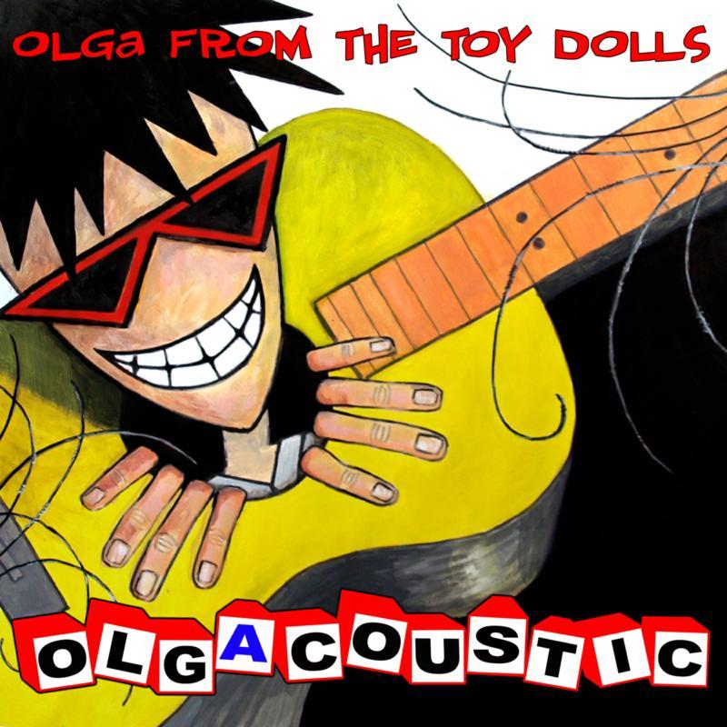 Toy Dolls - Olgacoustic - Cd