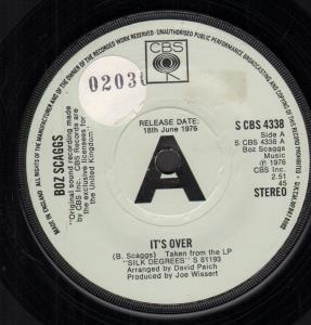 Boz Scaggs - It's Over - 7 Inch