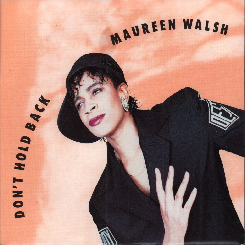 Maureen Walsh - Don't Hold Back - 7 Inch