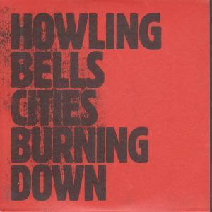 Howling Bells - Cities Burning Down - Cd