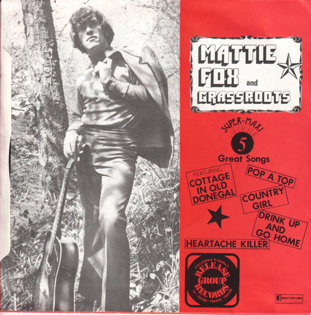 Mattie Fox and The Grassroots - Cottage In Old Donegal - 7 Inch