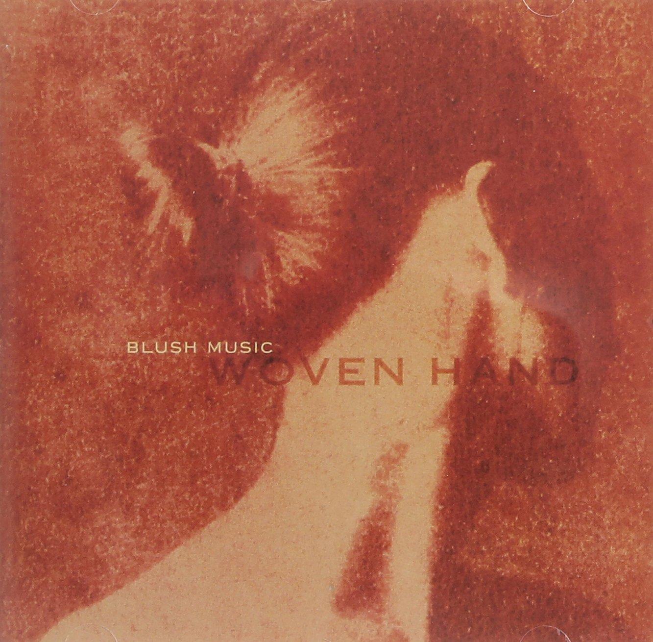 Woven Hand - Blush Music - Cd