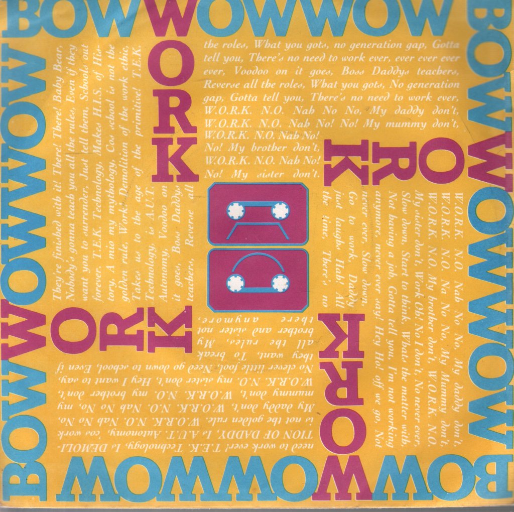Bow Wow Wow - Work - 7 Inch
