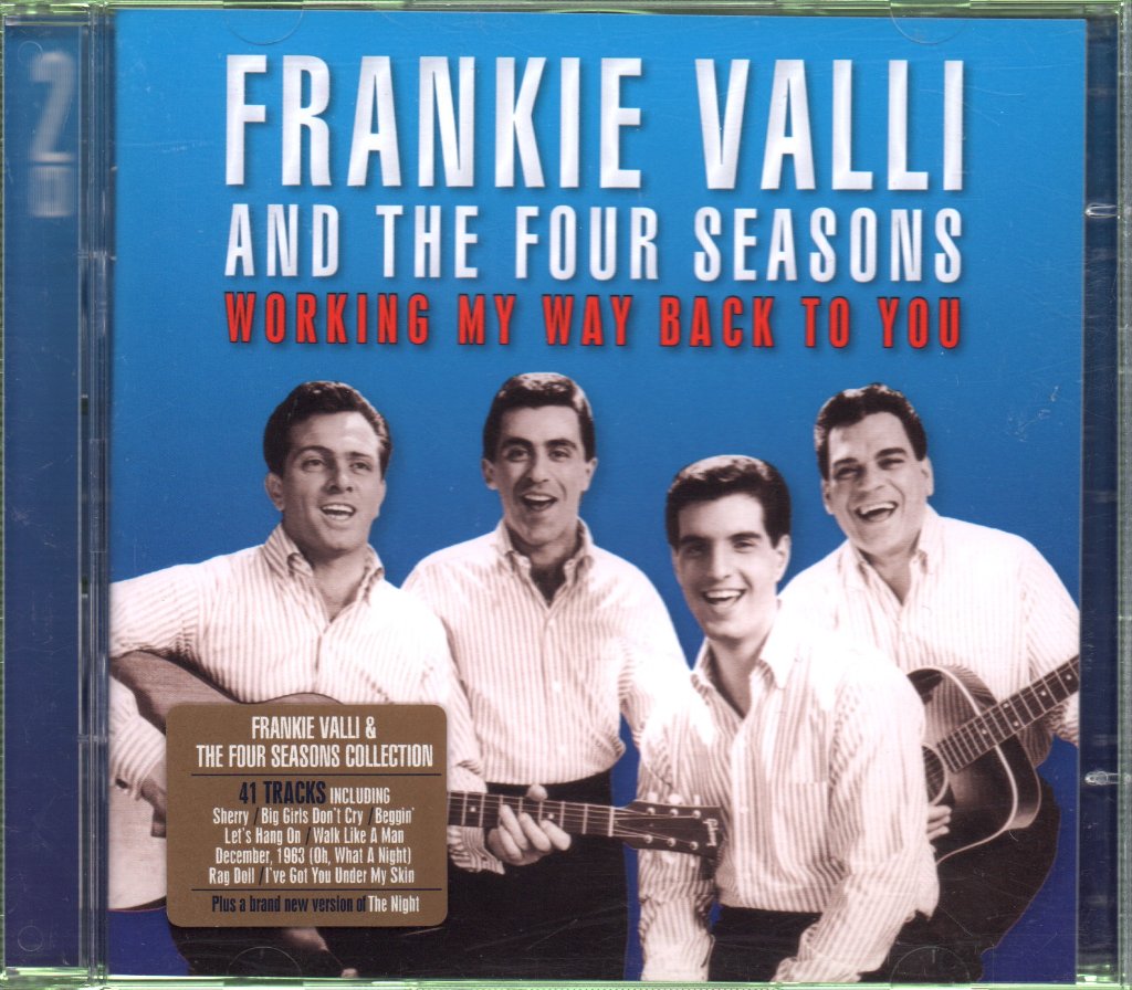 Frankie Valli And The Four Seasons - Working My Way Back To You (Collection) - Double Cd
