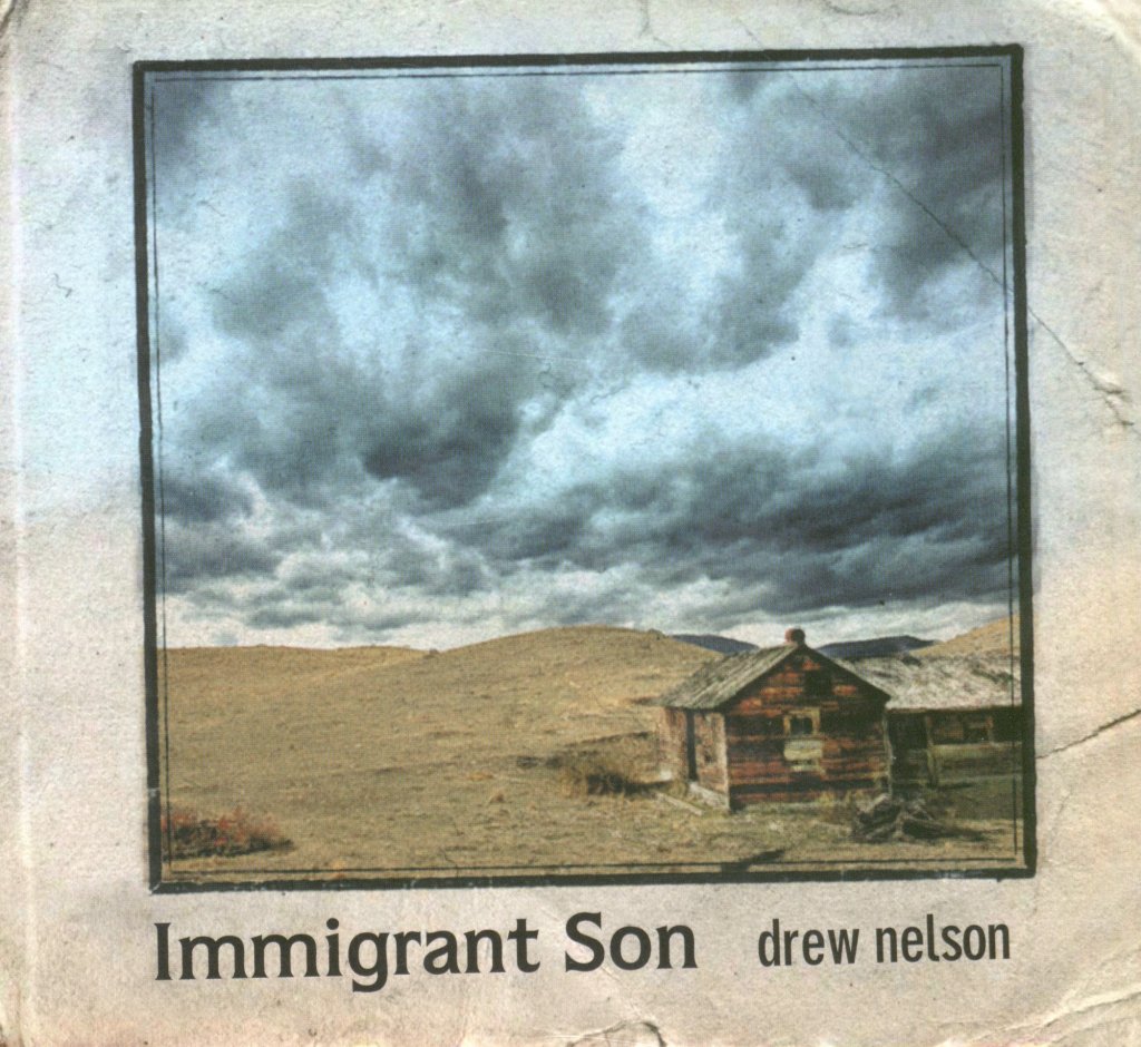 Drew Nelson - Immigrant Son - Cd