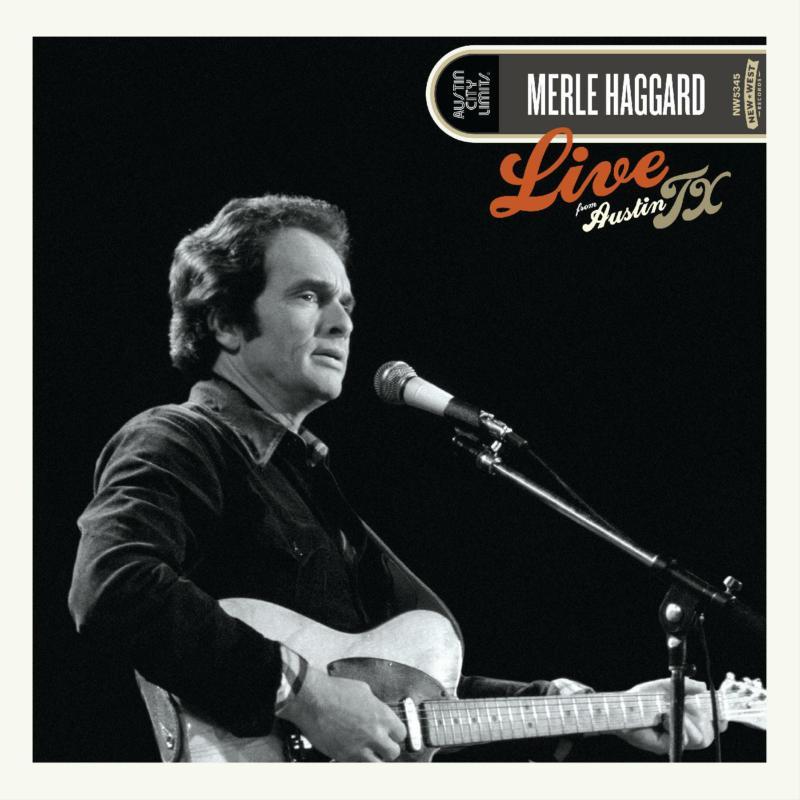 Merle Haggard - Live From Austin, Tx '78 - Lp