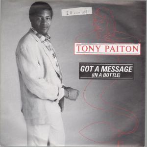 Tony Paiton - Got A Message - 7 Inch