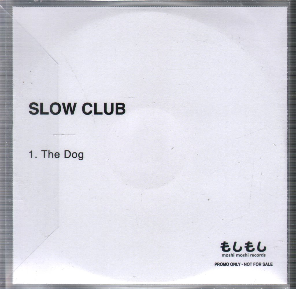 Slow Club (Rebecca Lucy Taylor) - Dog - Cdr