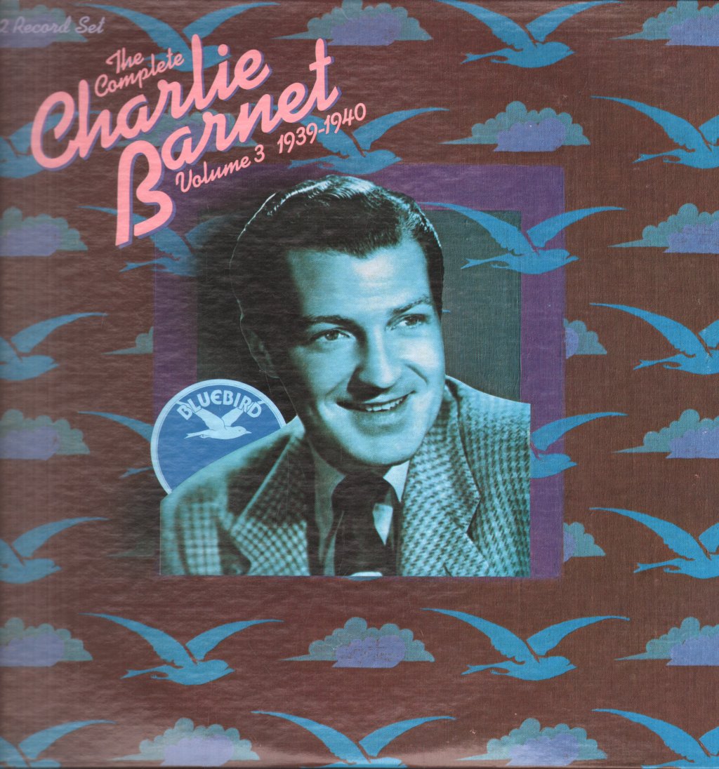 Charlie Barnet - Complete Vol III - 1939 - 1940 - Double Lp