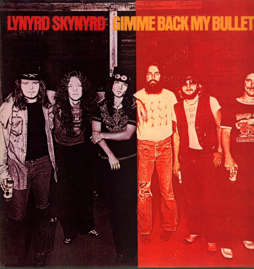 Lynyrd Skynyrd - Gimme Back My Bullets - Lp