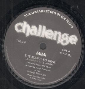 Mimi - Man's So Real - 7 Inch