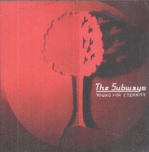 Subways - Young For Eternity - Cd