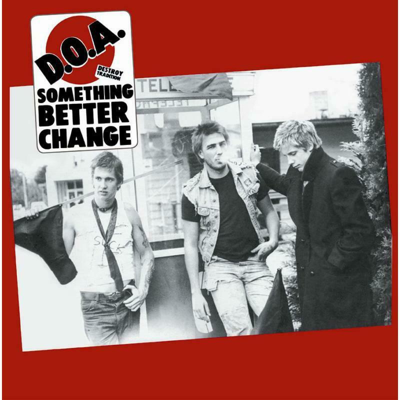 D.O.A. - Something Better Change - Lp
