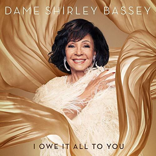 Shirley Bassey - I Owe It All To You - Cd