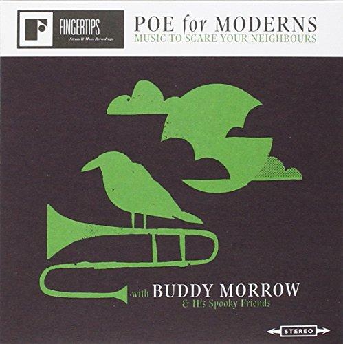 Buddy Morrow & His Spooky Friends - Poe For Moderns : Music To Scare Your Neighbours - Cd