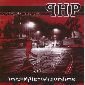 Psycholiday Project - Incompletodisordine - 7 Inch